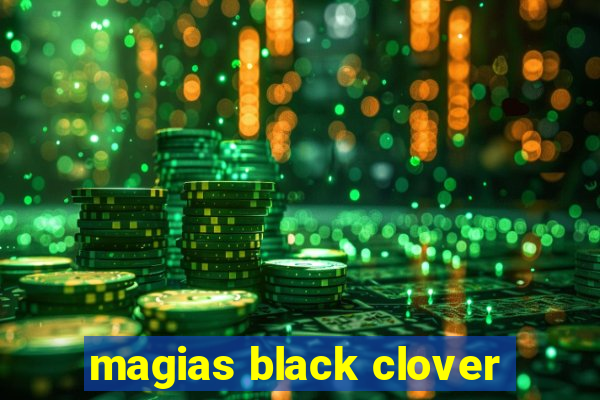 magias black clover